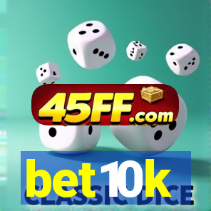 bet10k