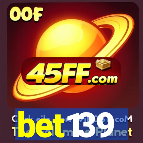 bet139