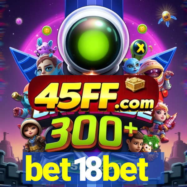 bet18bet