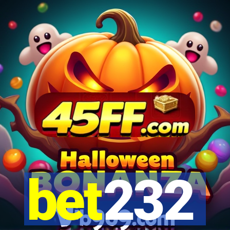 bet232