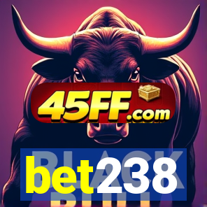 bet238