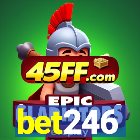 bet246