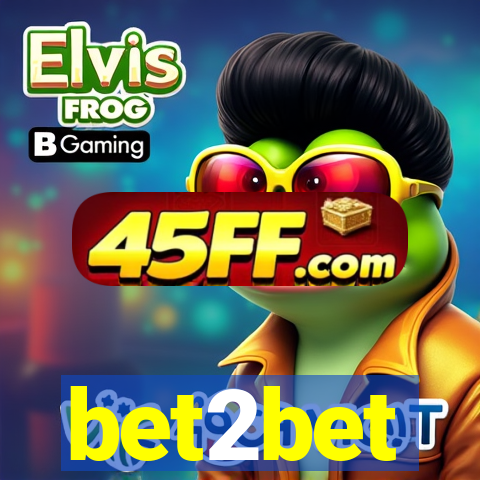 bet2bet
