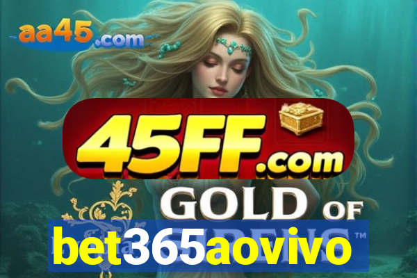 bet365aovivo