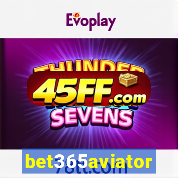 bet365aviator