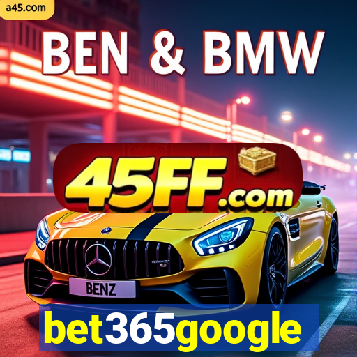 bet365google