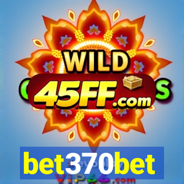 bet370bet