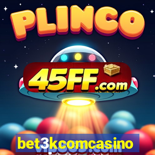 bet3kcomcasino