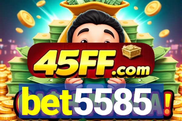 bet5585