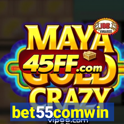 bet55comwin