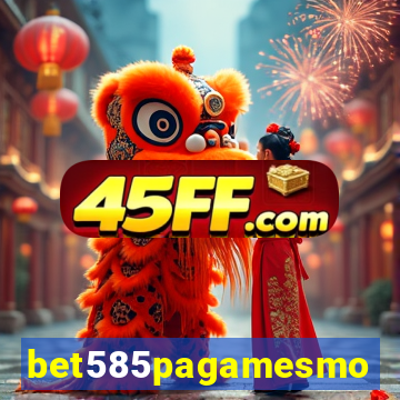 bet585pagamesmo