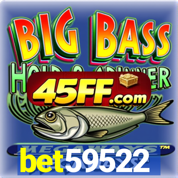 bet59522