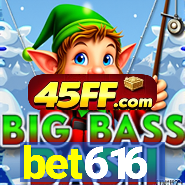 bet616