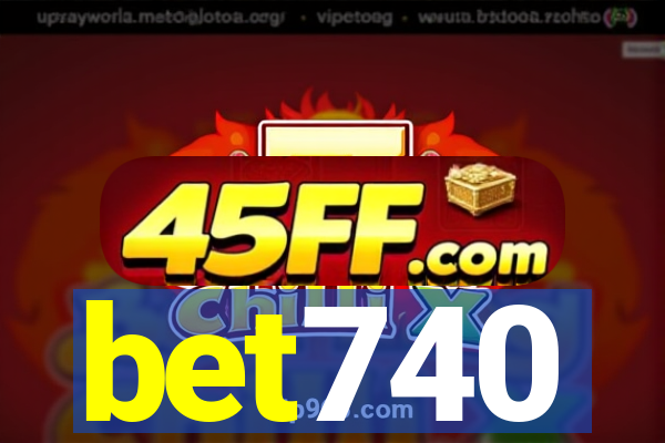 bet740