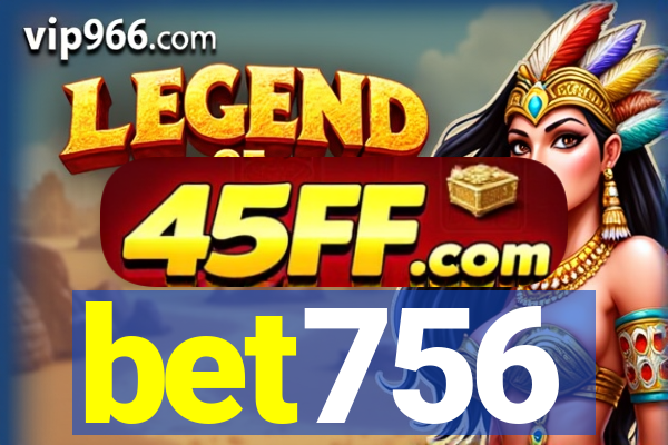 bet756