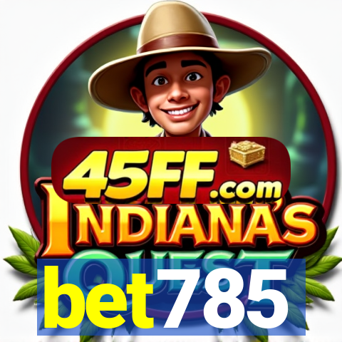 bet785