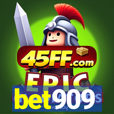 bet909