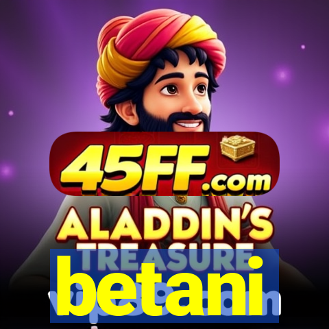 betani