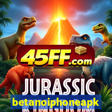 betanoiphoneapk