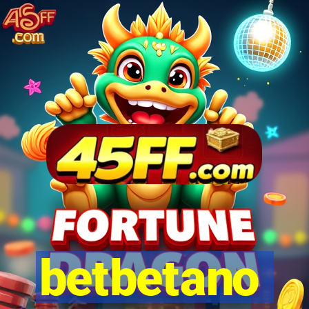 betbetano