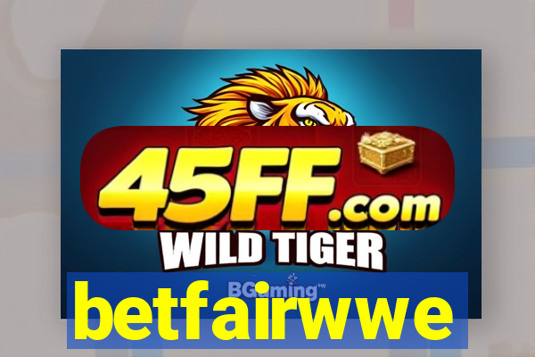 betfairwwe