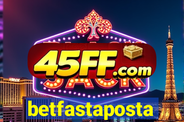 betfastaposta