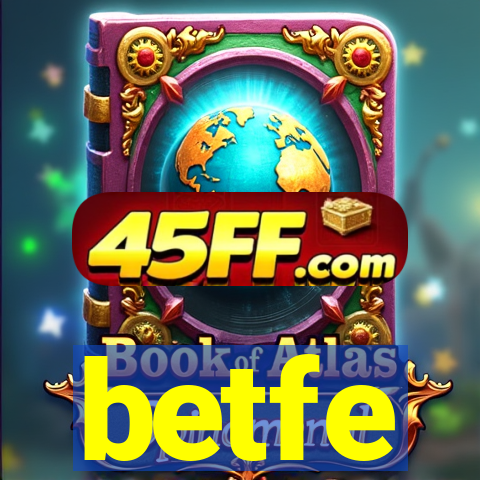 betfe