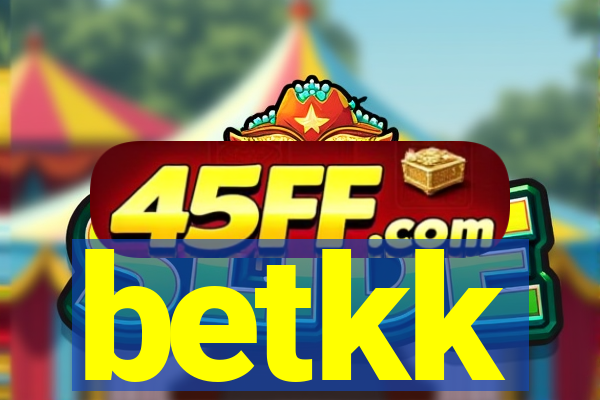 betkk