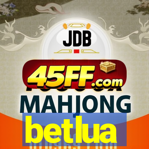 betlua