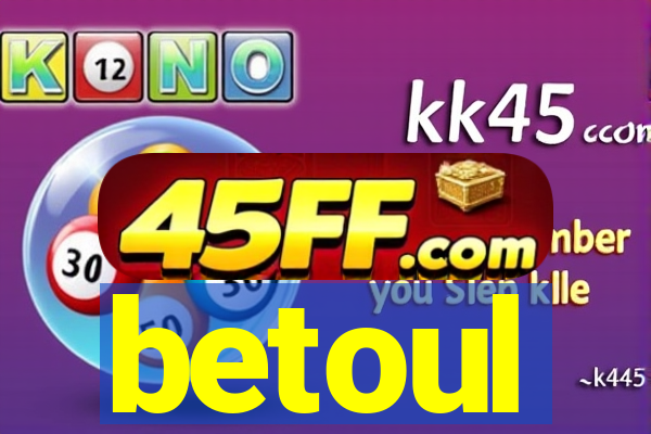 betoul