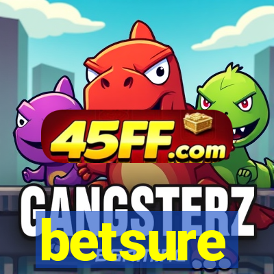 betsure