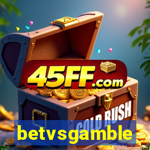 betvsgamble
