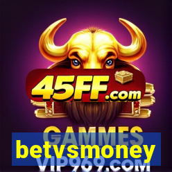betvsmoney
