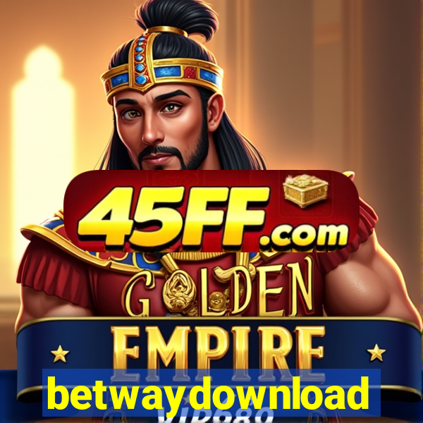 betwaydownload