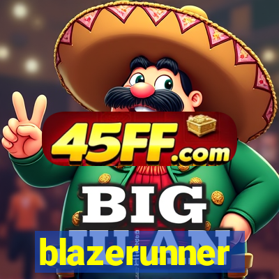blazerunner