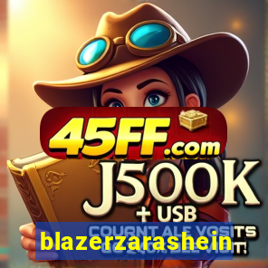 blazerzarashein