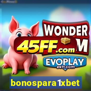 bonospara1xbet