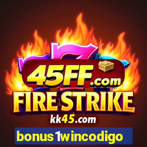 bonus1wincodigo