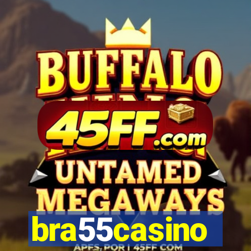 bra55casino