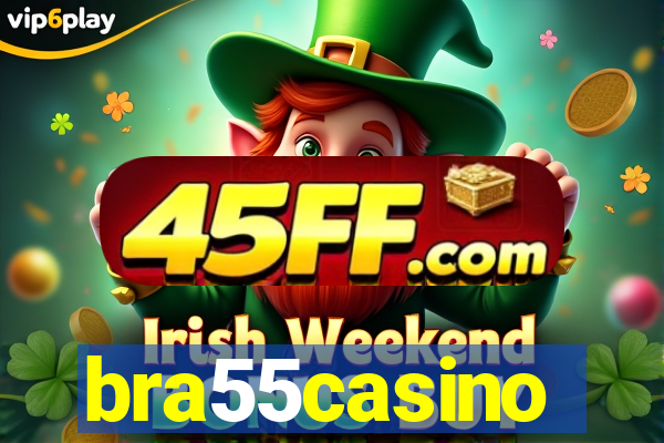 bra55casino