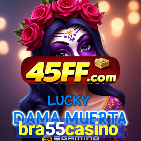 bra55casino