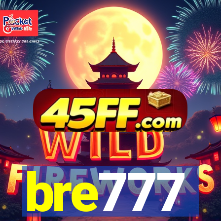bre777