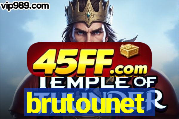 brutounet
