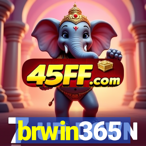 brwin365