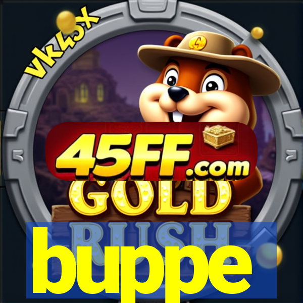 buppe