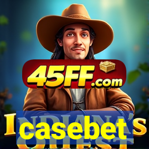 casebet