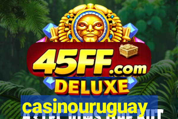 casinouruguay