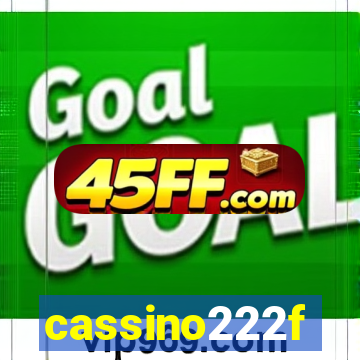 cassino222f