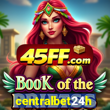 centralbet24h