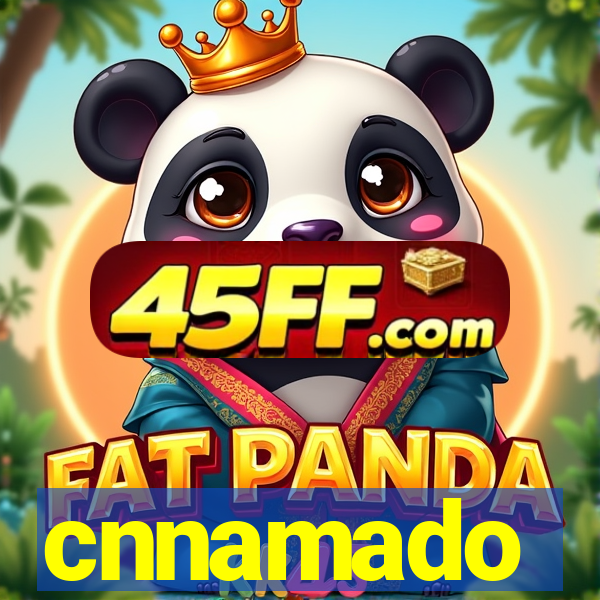 cnnamado